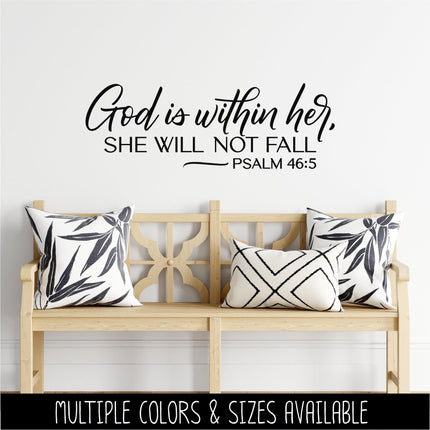 God is Within Her, She Will Not Fail - Psalm 46:5 Vinyl Decal Sticker, Christian Saying, Bible Verse, Motivational, Inspirational Wall Art