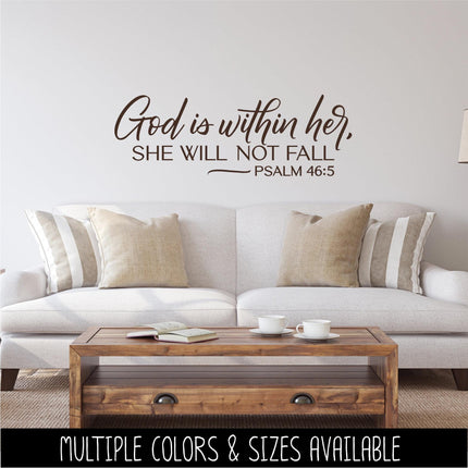 God is Within Her, She Will Not Fail - Psalm 46:5 Vinyl Decal Sticker, Christian Saying, Bible Verse, Motivational, Inspirational Wall Art