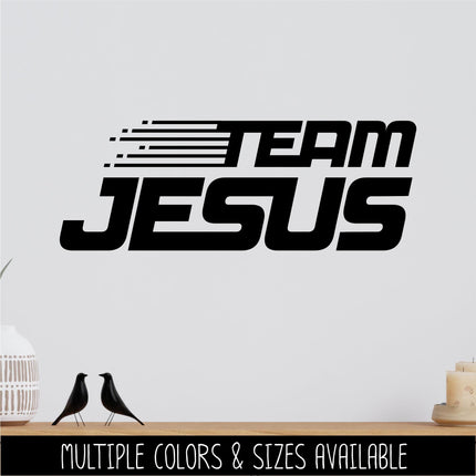 Team Jesus Vinyl Decal Sticker, Teen Youth Sticker, Religious Laptop, Christian Saying, Bible Verse, Motivational, Inspirational Wall Art