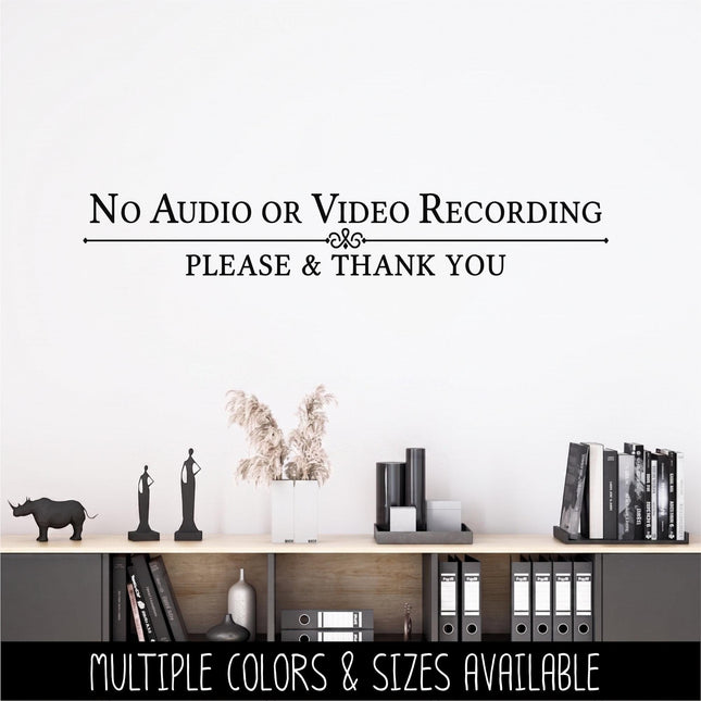 No Audio or Video Recording Decal, Please & Thank You Privacy Sticker, Security, No Filming Sign for Business, Store, Office, Retail, Home