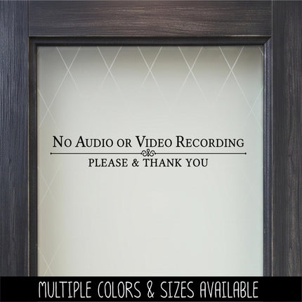 No Audio or Video Recording Decal, Please & Thank You Privacy Sticker, Security, No Filming Sign for Business, Store, Office, Retail, Home