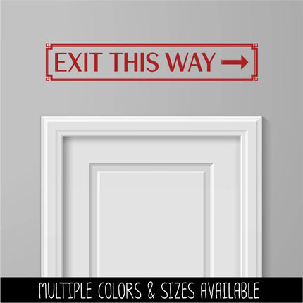 Exit This Way with Arrow Decal - Emergency Exit Sign - Exit Door Decal - Fire Exit Here - Exit Route Sign - Safety Signage - Commercial Door