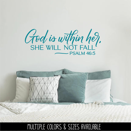 God is Within Her, She Will Not Fail - Psalm 46:5 Vinyl Decal Sticker, Christian Saying, Bible Verse, Motivational, Inspirational Wall Art