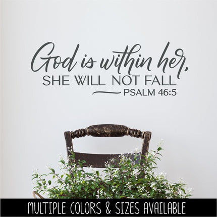 God is Within Her, She Will Not Fail - Psalm 46:5 Vinyl Decal Sticker, Christian Saying, Bible Verse, Motivational, Inspirational Wall Art