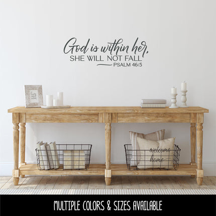 God is Within Her, She Will Not Fail - Psalm 46:5 Vinyl Decal Sticker, Christian Saying, Bible Verse, Motivational, Inspirational Wall Art