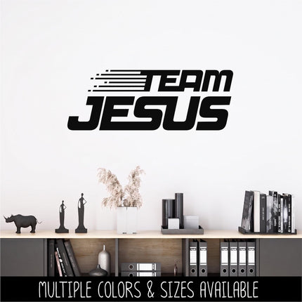 Team Jesus Vinyl Decal Sticker, Teen Youth Sticker, Religious Laptop, Christian Saying, Bible Verse, Motivational, Inspirational Wall Art
