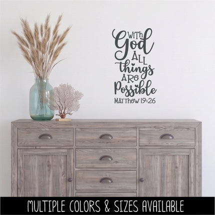 With God All Things Are Possible Vinyl Decal, Matthew 19:26 Sticker, Christian Saying, Bible Verse, Motivational Saying, Jesus Wall Decor