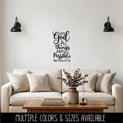 With God All Things Are Possible Vinyl Decal, Matthew 19:26 Sticker, Christian Saying, Bible Verse, Motivational Saying, Jesus Wall Decor