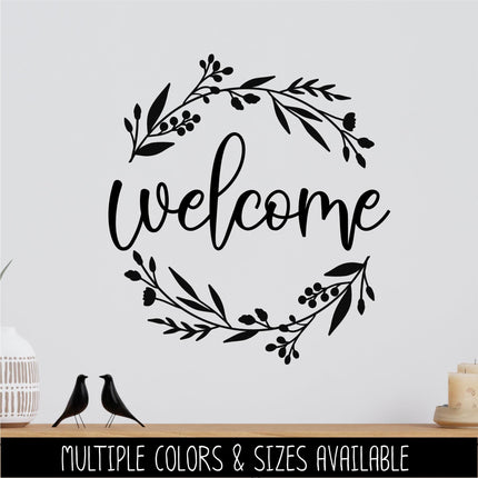 Floral Welcome Wreath Decal, Front Door Sticker, Farmhouse Porch Decor, Botanical Welcome Sign Vinyl Lettering, Entryway Wall Art