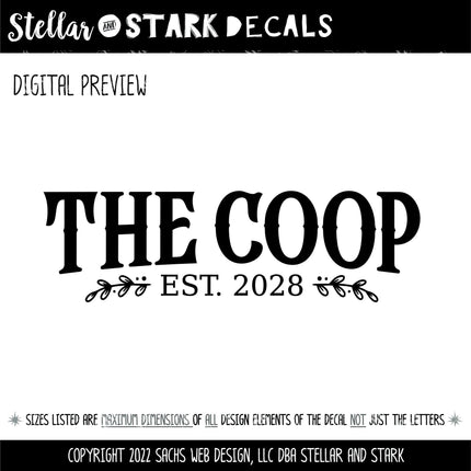 The Coop with Custom Established Date Vinyl Decal, Chicken Sticker, Farmhouse Sign, Eggs Farmed Notice, Wall Mural, Chick Entryway Door Gift