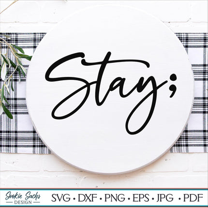 Stay Semicolon Vinyl Decal, Mental Health Awareness Car Sticker, Cursive Script Laptop Decal, Suicide Prevention Ribbon Gift, Tumbler Decal