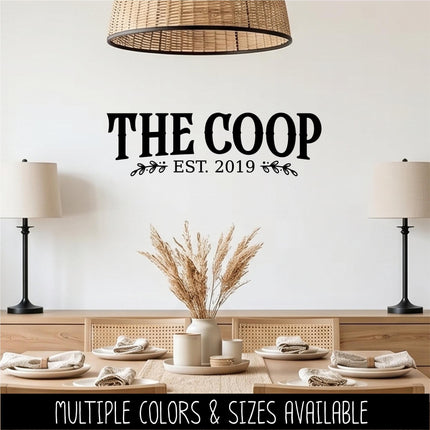 The Coop with Custom Established Date Vinyl Decal, Chicken Sticker, Farmhouse Sign, Eggs Farmed Notice, Wall Mural, Chick Entryway Door Gift