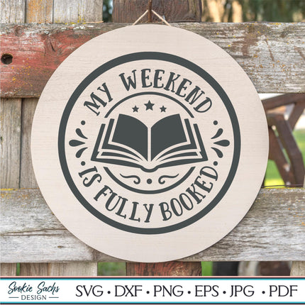 My Weekend Is Fully Booked Badge Vinyl Decal, Book Lover Sticker, Book Nerd Sign, Reading Decal, Bookish Cup, Bookworm Gift, Reading Love