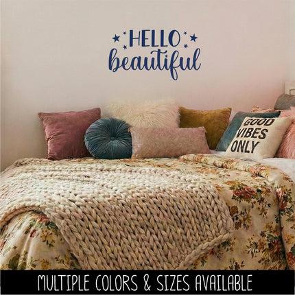 Hello Beautiful Vinyl Decal, Mirror Affirmation Sticker, Daily Positive Quote Vanity Decal, Cute Motivational Car Window & Laptop Sticker
