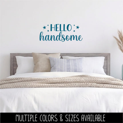 Hello Handsome Vinyl Decal, Mirror Affirmation Sticker, Daily Positive Quote Vanity Decal, Cute Motivational Car Window & Laptop Sticker