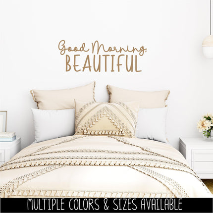 Good Morning, Beautiful Vinyl Decal, Mirror Affirmation Sticker, Daily Positive Quote Vanity Decal, Cute Motivational Car Window & Laptop