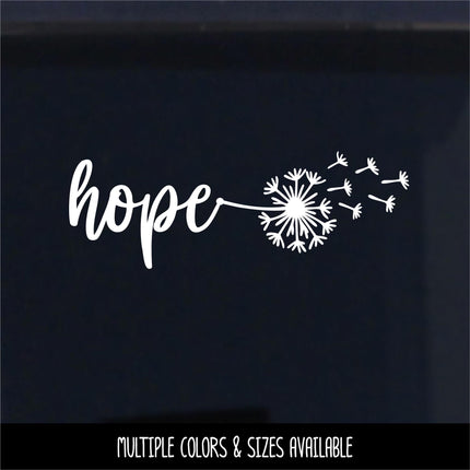 Dandelion Hope Vinyl Decal - Hope Car Decal - Hope Sticker - Hope Wall Sticker - Hope Wall Vinyl Decal - Hope Laptop Sticker - Inspiration