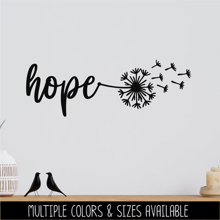 Dandelion Hope Vinyl Decal - Hope Car Decal - Hope Sticker - Hope Wall Sticker - Hope Wall Vinyl Decal - Hope Laptop Sticker - Inspiration