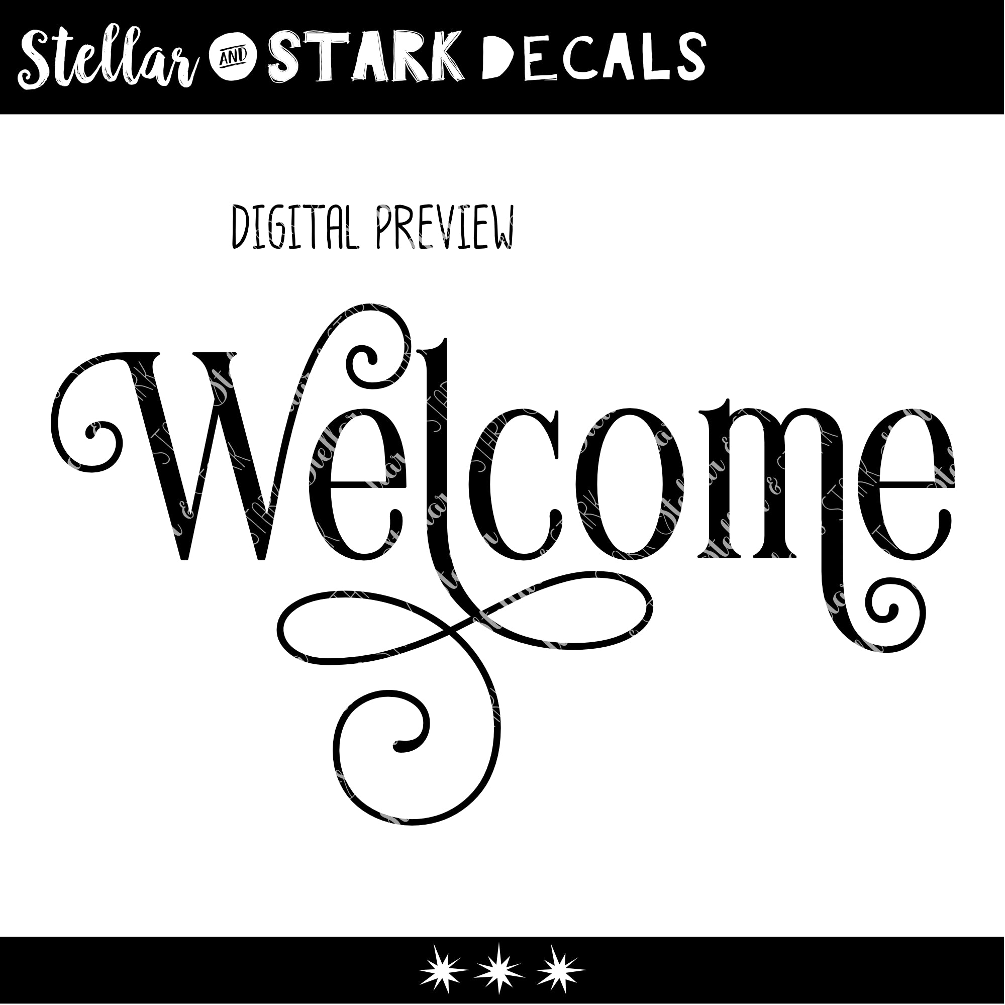 Welcome Message Sticker Ornamental Welcome Vinyl Decal/Sticker – Stellar and Stark Decals