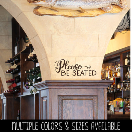 Please Be Seated Vinyl Decal/Sticker