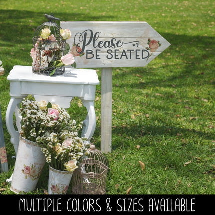 Please Be Seated Vinyl Decal/Sticker