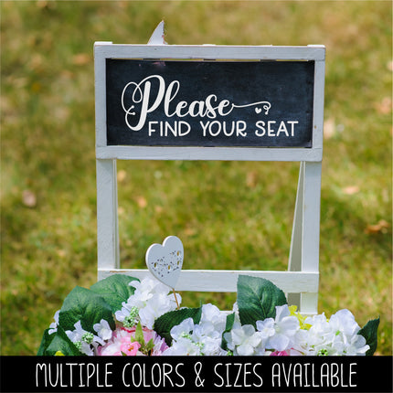 Please Find Your Seat Vinyl Decal/Sticker