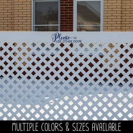 Please Use Other Door Vinyl Decal/Sticker