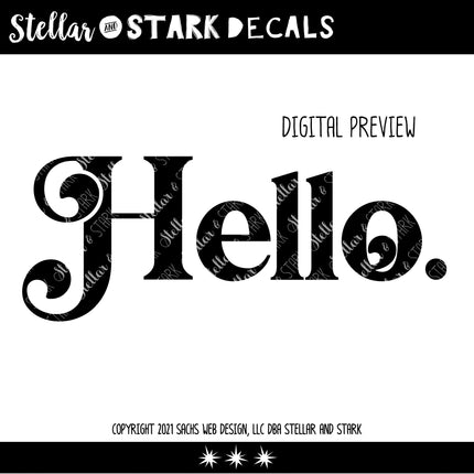 Chunky Hello Vinyl Decal/Sticker