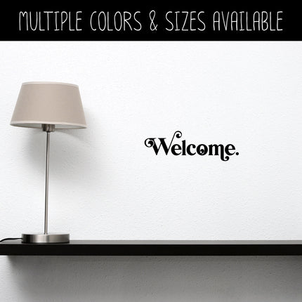 Chunky Welcome Vinyl Decal/Sticker