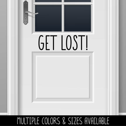 Cute Get Lost! Vinyl Decal/Sticker