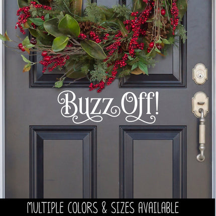 Ornamental Buzz Off Vinyl Decal/Sticker