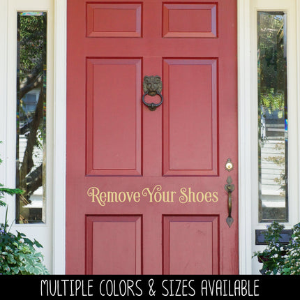 Remove Your Shoes Vinyl Decal/Sticker