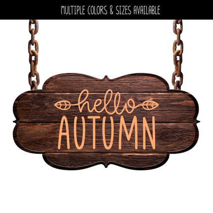 Hello Autumn with Leaves Vinyl Decal/Sticker