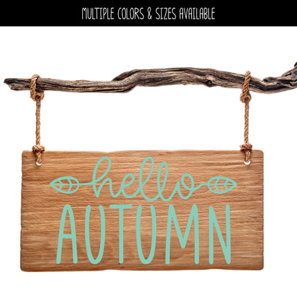 Hello Autumn with Leaves Vinyl Decal/Sticker