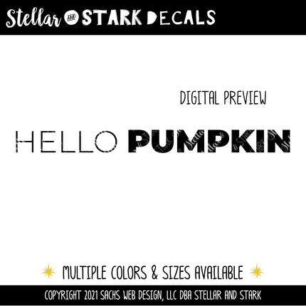 Thin Hello Bold Pumpkin Vinyl Decal/Sticker