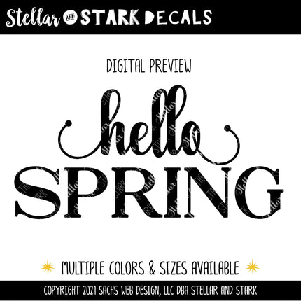 Hello Spring Cursive Stacked Vinyl Decal/Sticker