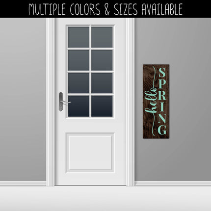 Elegant Vertical Hello Spring Vinyl Decal/Sticker