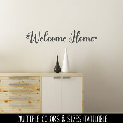 Welcome Home with Heart Vinyl Decal/Sticker