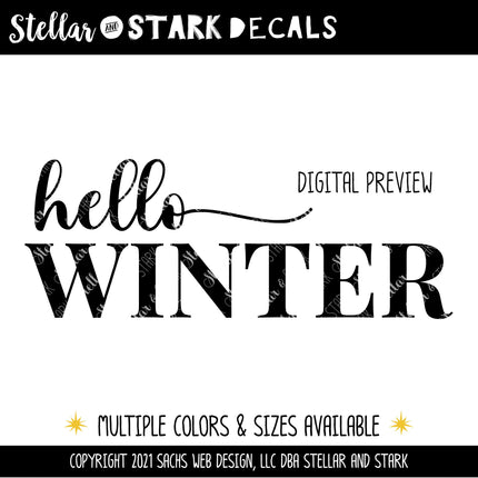 Hello Winter w/ Tail Vinyl Decal/Sticker