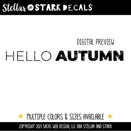 Thin Hello Bold Autumn Vinyl Decal/Sticker