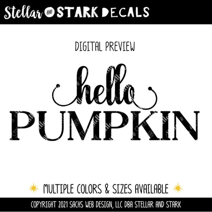 Hello Pumpkin Cursive Stacked Vinyl Decal/Sticker