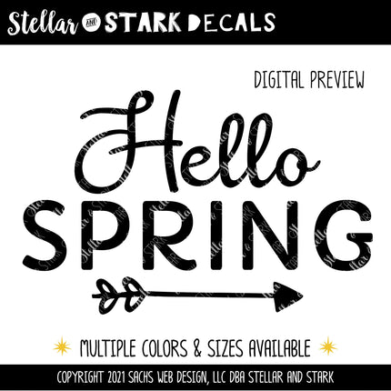 Hello Spring with Arrow Vinyl Decal/Sticker