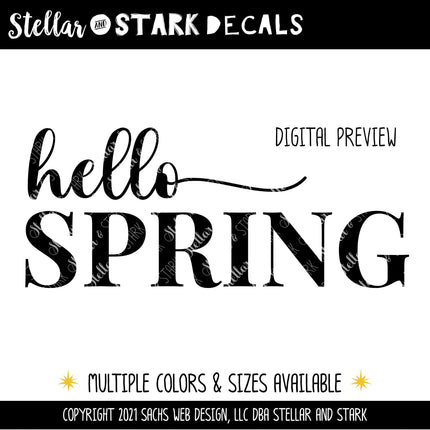 Hello Spring Cursive w/ Tail Vinyl Decal/Sticker