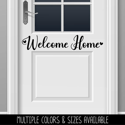Welcome Home with Heart Vinyl Decal/Sticker