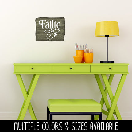 Failte Irish Welcome Vinyl Decal/Sticker