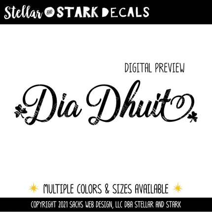 Cursive Dia Dhuit Irish Hello Vinyl Decal/Sticker