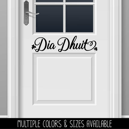Cursive Dia Dhuit Irish Hello Vinyl Decal/Sticker