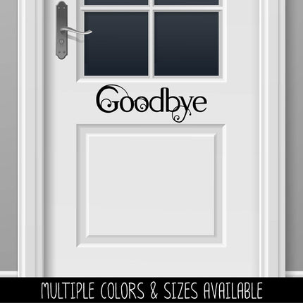 Scrolling Goodbye Vinyl Decal/Sticker