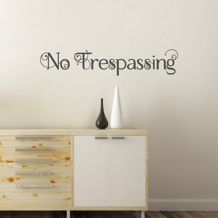 Scrolling No Trespassing Vinyl Decal/Sticker