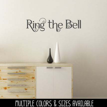 Scrolling Ring the Bell Vinyl Decal/Sticker